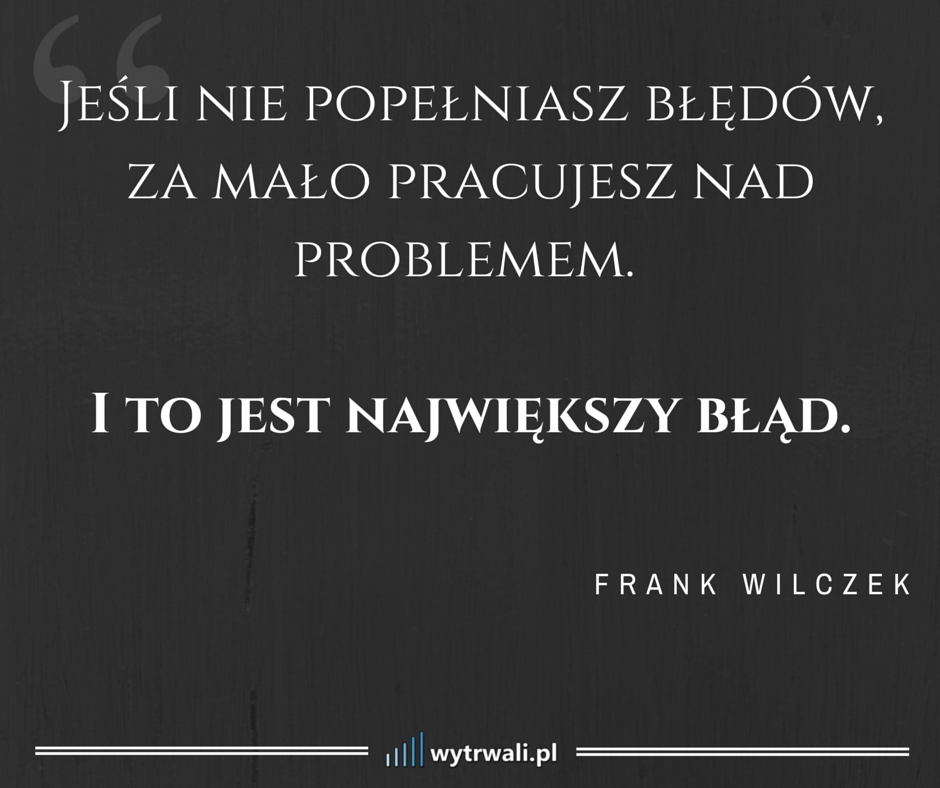 Frank Wilczek, cytat